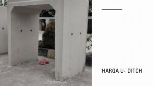 Harga U Ditch